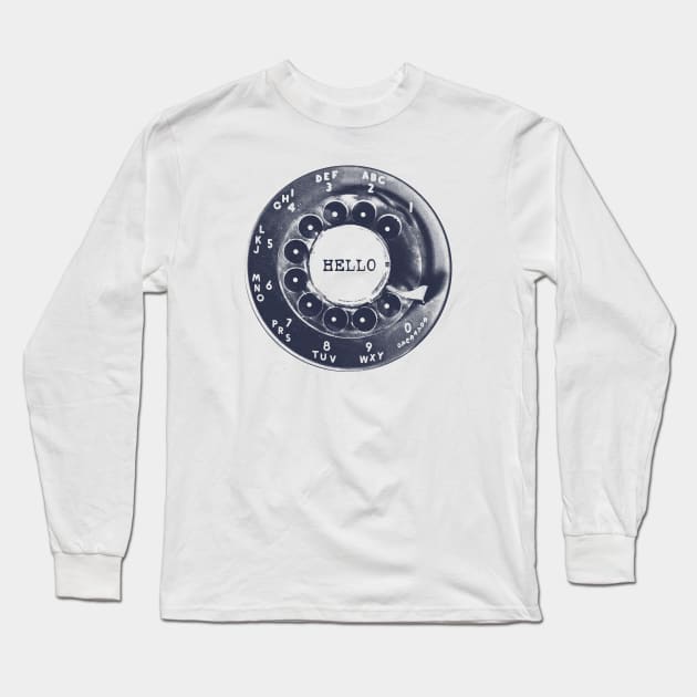 Hello Rotary Dial Long Sleeve T-Shirt by BackOnTop Project